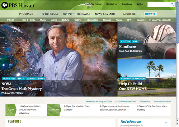 The new responsive format of the PBS Hawaii website allows it to adapt to multiple platforms and devices.