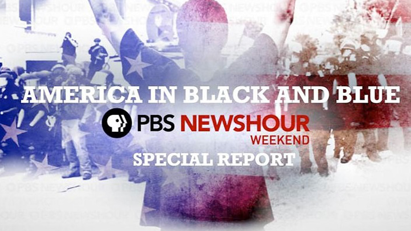 America in Black & Blue, A PBS NewsHour Weekend Special