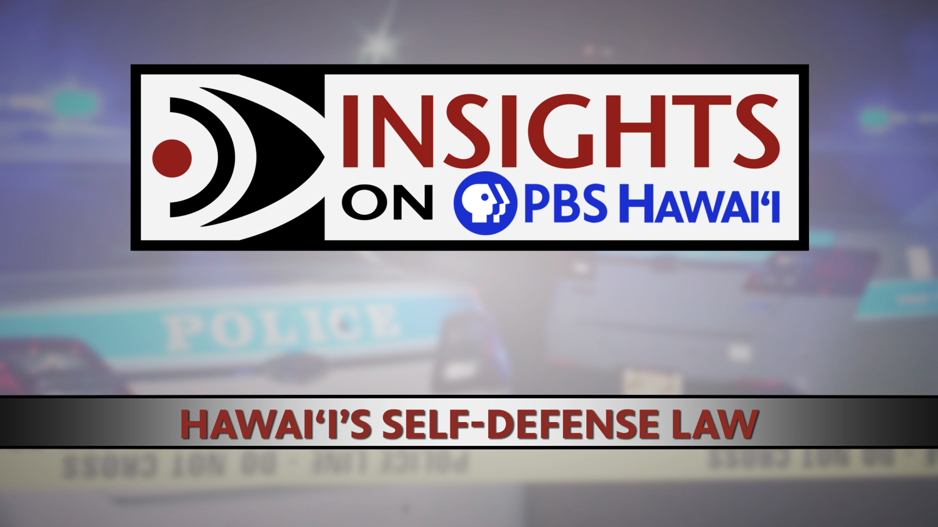 Hawaiʻi&#8217;s Self-Defense Law